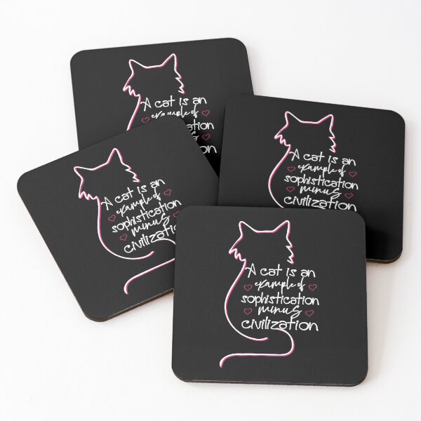 Item preview, A Cat is an Example Of Sophistication Minus civilization  | Very Funny Cat  Quote designed and sold by YAHIA-14.