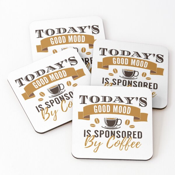 Item preview, Today's good mood is sponsored by coffee designed and sold by portrait4you.