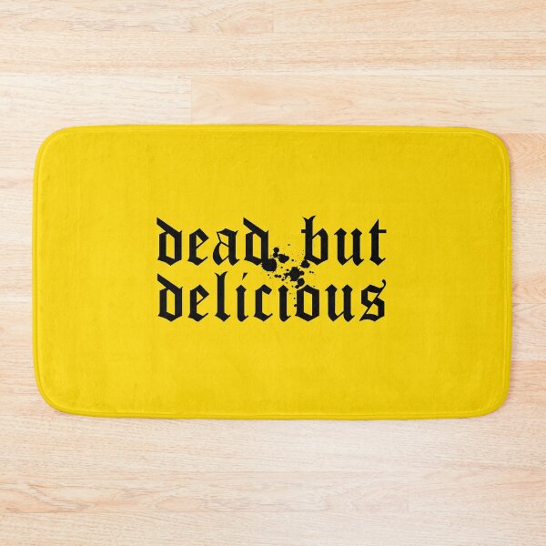 Item preview, Dead but delicious designed and sold by AndreaLupia.