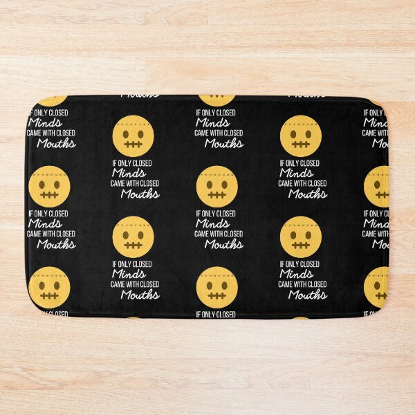 Item preview, If Only Closed Minds Came With Closed Mouths designed and sold by Vimbuy.