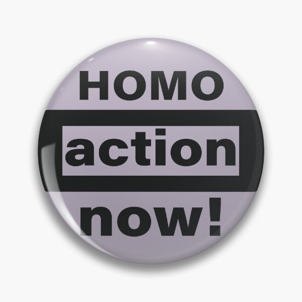 Item preview, Homo action now! designed and sold by wlwirl.