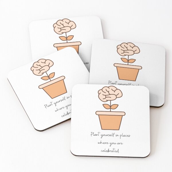 Item preview, Plant yourself in places where you are celebrated designed and sold by Tiredmenphilo.