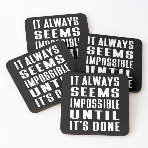 Item preview, It Always Seems Impossible Until It's Done Typography Life and Inspiration Quote in Normal Style designed and sold by Vasabi88.