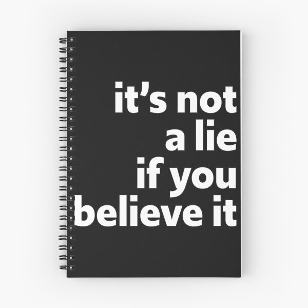 Item preview, It_s Not A Lie If You Believe It - George   designed and sold by lacticproblems.
