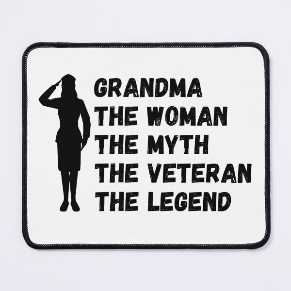 Item preview, Grandma the woman the myth the veteran the legend (Black) - Grandparents Day and Veterans Day designed and sold by CaitU.