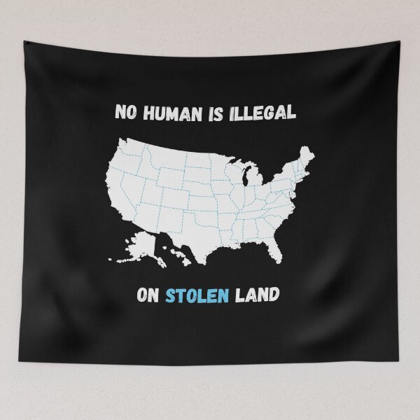 Item preview, No Human is illegal on Stolen Land| Stolen Lands| Occupied Lands| illegal settlement (First Edition): designed and sold by TheShahinDesign.