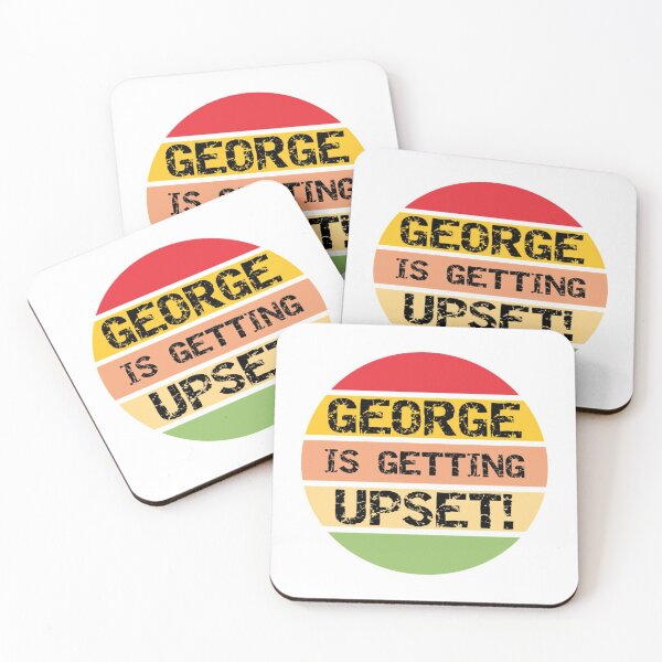 Item preview, George Is Getting Upset   designed and sold by lacticproblems.