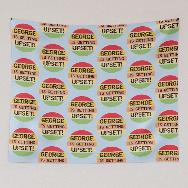 Item preview, George Is Getting Upset   designed and sold by lacticproblems.