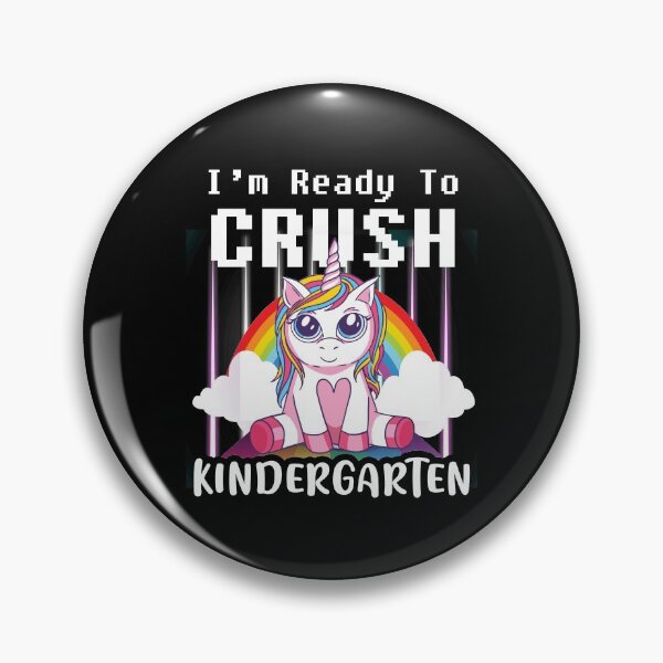 Item preview, I’m Ready To Crush Kindergarten designed and sold by primetee.