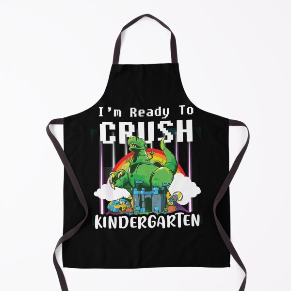 Item preview, I’m Ready To Crush Kindergarten designed and sold by primetee.