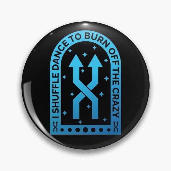 Item preview, I Shuffle Dance To Burn Off The Crazy designed and sold by Styler Design.