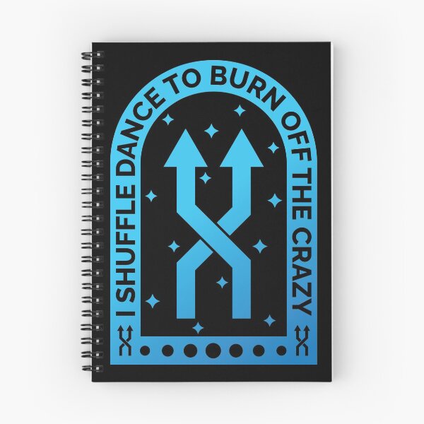 Item preview, I Shuffle Dance To Burn Off The Crazy designed and sold by Styler Design.