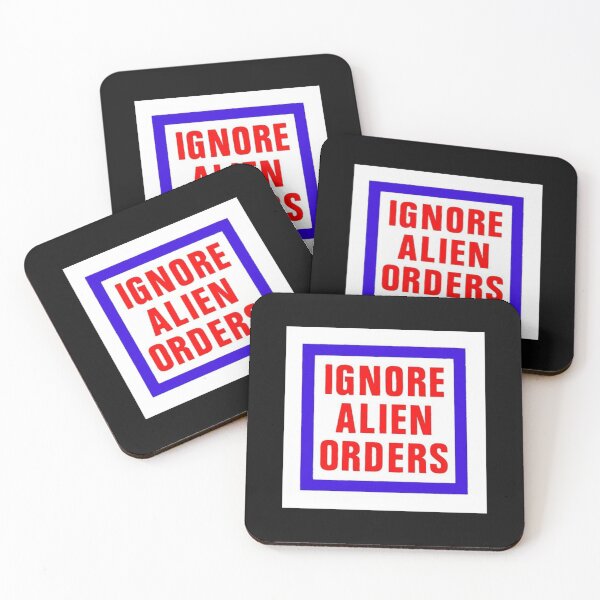 Item preview, Ignore Alien Orders designed and sold by JurrienTimber.