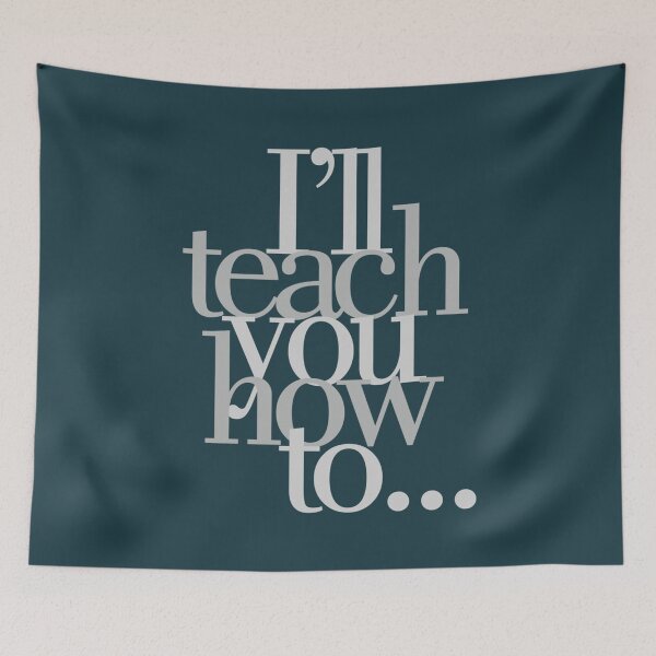 Item preview, Ill Teach You How designed and sold by JurrienTimber.