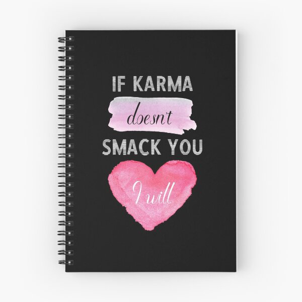 Item preview, If Karma Doesn't Smack You I will - Sassy Quotes designed and sold by DigitalGemShop.