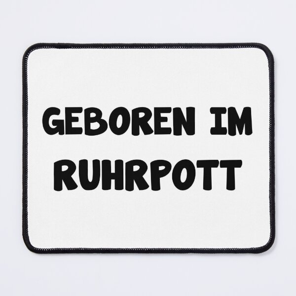 Item preview, Ruhrpott Ruhrgebiet Heimat National Spruch designed and sold by Onorato Bellgardt.