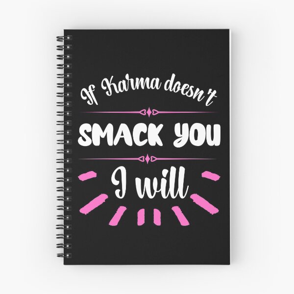 Item preview, If Karma Doesn't Smack You I will - Sassy Quotes designed and sold by DigitalGemShop.