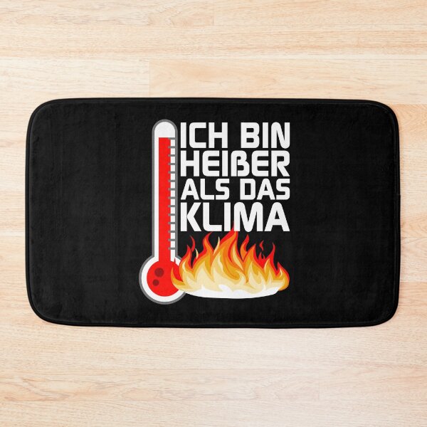 Item preview, I'm hotter than the climate proverbs for the self-confident designed and sold by Alex-Creare.