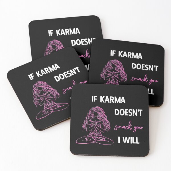 Item preview, If Karma Doesn't Smack You I will - Sassy Quotes designed and sold by DigitalGemShop.