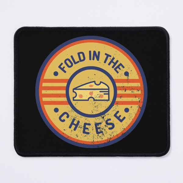 Item preview, Fold in the cheese designed and sold by MyLucidDreams.