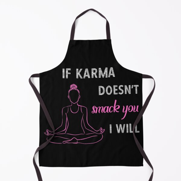 Item preview, If Karma Doesn't Smack You I will - Sassy Quotes designed and sold by DigitalGemShop.