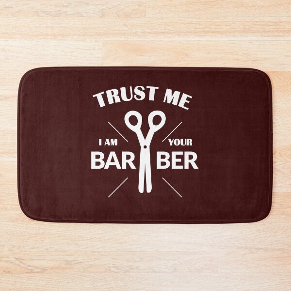 Item preview, Trust Me I Am Your Barber designed and sold by Alex-Creare.