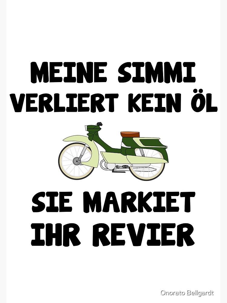 "Simson s51 Ossi moped cool saying" Poster for Sale by TheGoodSeller
