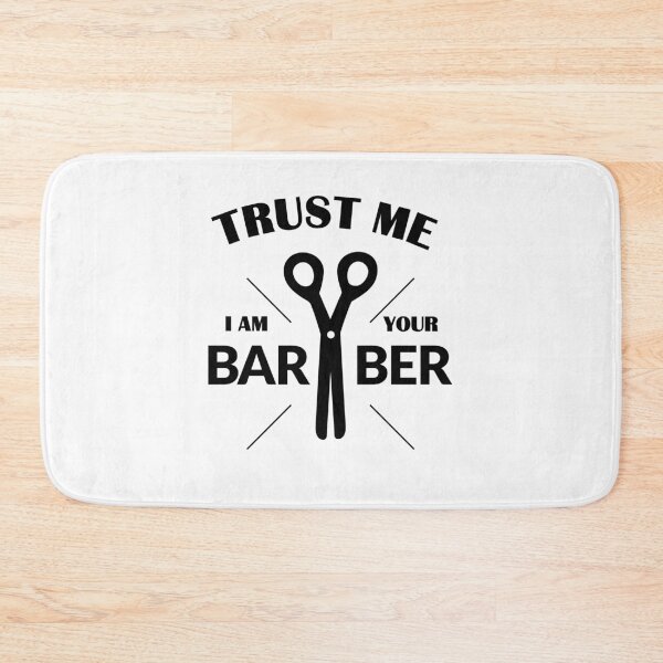 Item preview, Trust Me I Am Your Barber designed and sold by Alex-Creare.