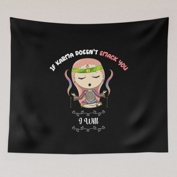 Item preview, If Karma Doesn't Smack You I will - Sassy Quotes designed and sold by DigitalGemShop.