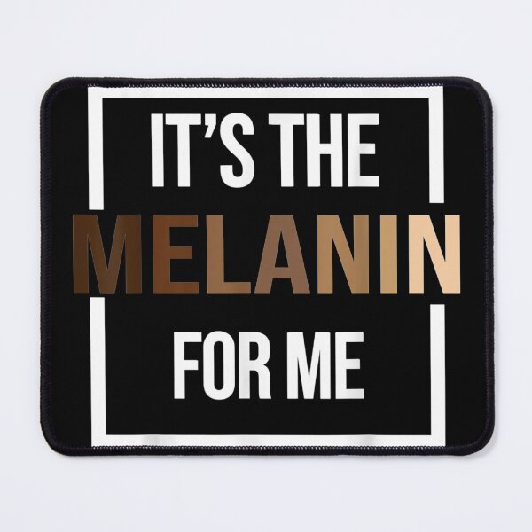 Item preview, Its The Melanin For Me Black History Month Pride designed and sold by MuratshiMana.