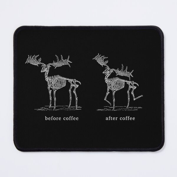 Item preview, Before coffee after coffee moose skeleton designed and sold by Marker7.