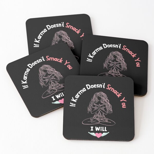 Item preview, If Karma Doesn't Smack You I will - Sassy Quotes designed and sold by DigitalGemShop.
