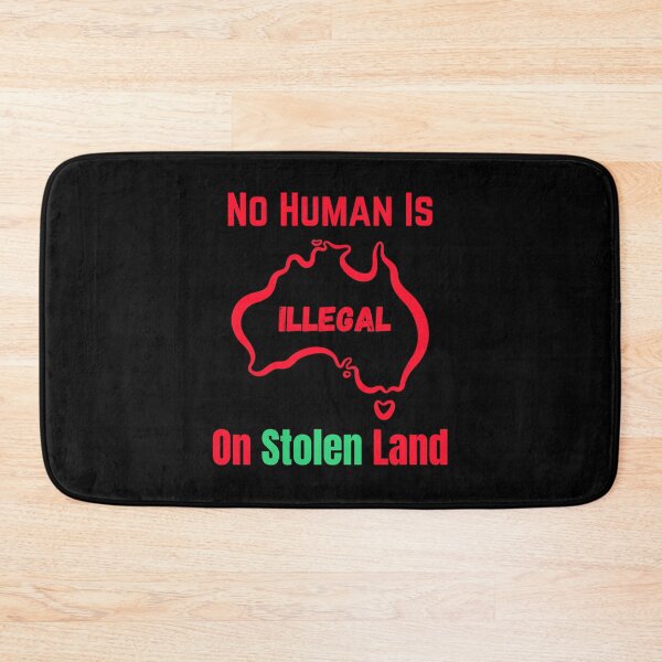 Item preview, No Human is illegal on Stolen Land| Stolen Lands| Occupied Lands| illegal settlement (Third Edition): designed and sold by TheShahinDesign.