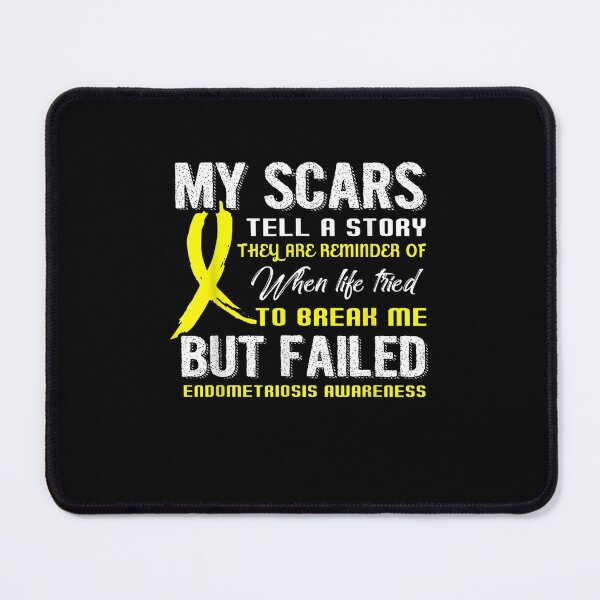 Item preview, My Scars Tell A Story Endometriosis Awareness designed and sold by JasonNathaya.