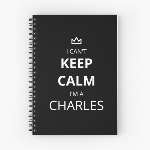 Item preview, I Can't Keep Calm I'm A Charles! designed and sold by lookperfect.