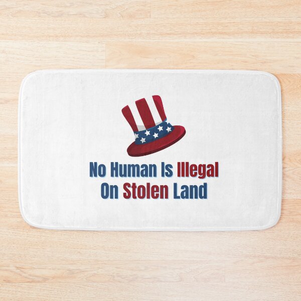 Item preview, No Human is illegal on Stolen Land| Stolen Lands| Occupied Lands| illegal settlement (Fourth Edition): designed and sold by TheShahinDesign.