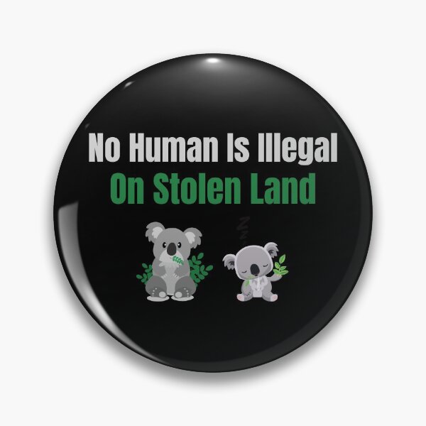 Item preview, No Human is illegal on Stolen Land| Stolen Lands| Occupied Lands| illegal settlement (Fifth Edition): designed and sold by TheShahinDesign.