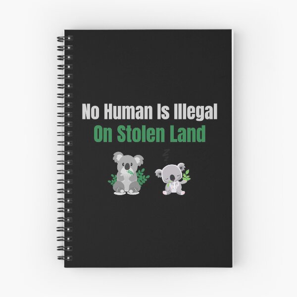 Item preview, No Human is illegal on Stolen Land| Stolen Lands| Occupied Lands| illegal settlement (Fifth Edition): designed and sold by TheShahinDesign.