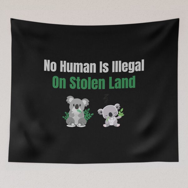 Item preview, No Human is illegal on Stolen Land| Stolen Lands| Occupied Lands| illegal settlement (Fifth Edition): designed and sold by TheShahinDesign.