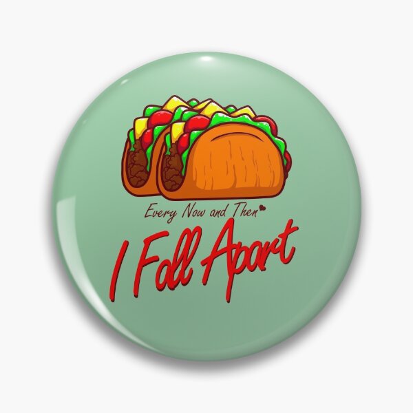 Item preview, Every Now and Then I Fall Apart designed and sold by fooodkings.