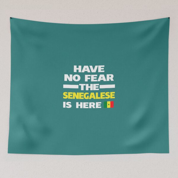 Item preview, No Fear Senegalese Is Here Senegal Pride designed and sold by AlwaysAwesome.