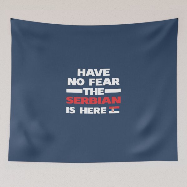 Item preview, No Fear Serbian Is Here Serbia Pride designed and sold by AlwaysAwesome.
