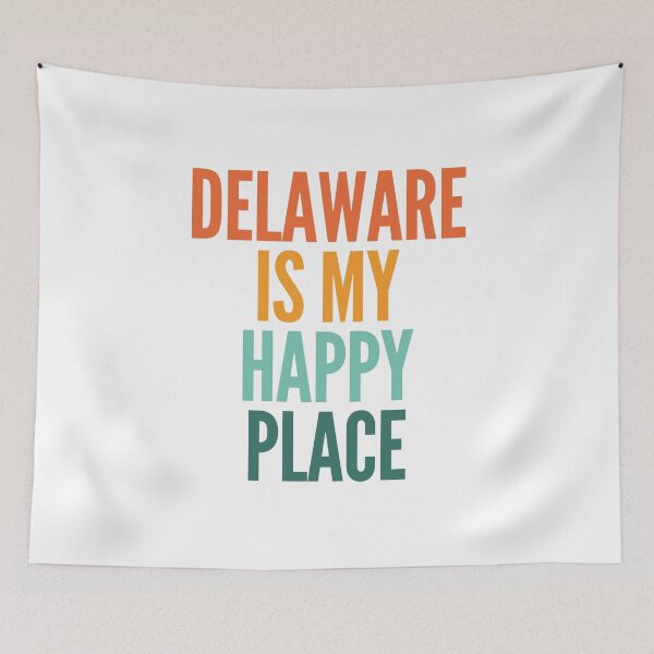 Item preview, Delaware Is My Happy Place designed and sold by PeachesMommy.