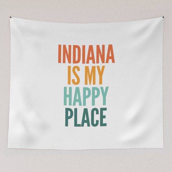 Item preview, Indiana Is My Happy Place designed and sold by PeachesMommy.