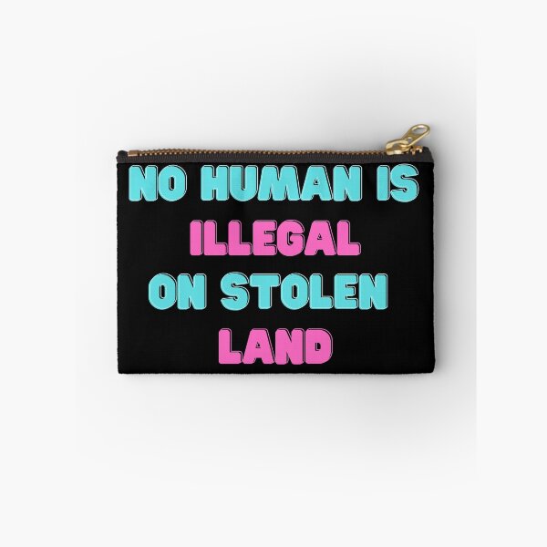 Item preview, No Human is illegal on Stolen Land| Stolen Lands| Occupied Lands| illegal settlement (Tenth Edition): designed and sold by TheShahinDesign.