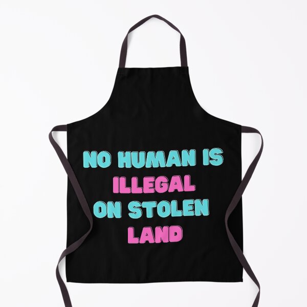 Item preview, No Human is illegal on Stolen Land| Stolen Lands| Occupied Lands| illegal settlement (Tenth Edition): designed and sold by TheShahinDesign.