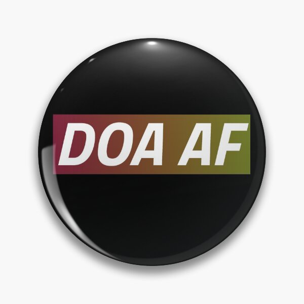 Item preview, DOA AF designed and sold by BEMLLC.
