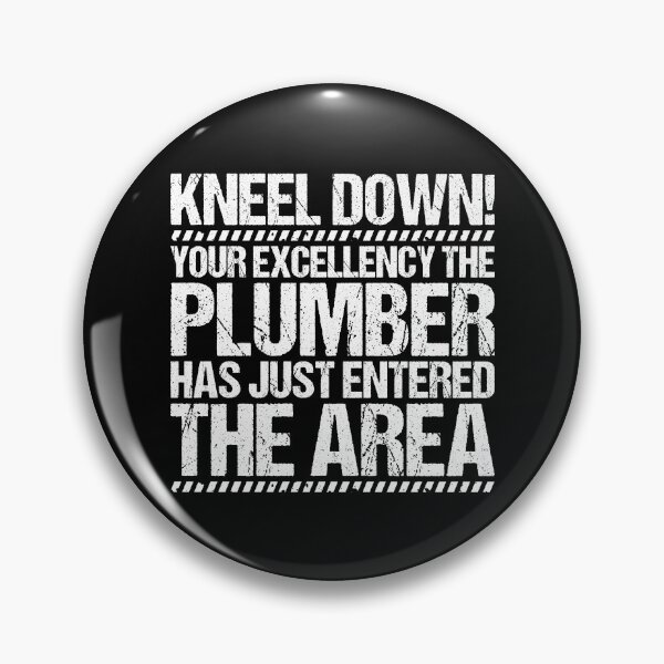 Item preview, Plumber Plumbing Plunger Pipe Fitter Pipefitter designed and sold by Krautshirts.