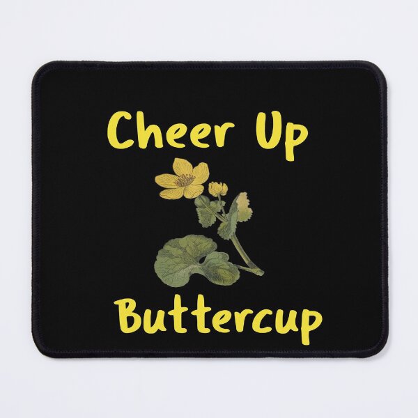 Item preview, Cheer Up Buttercup designed and sold by LMcDs.