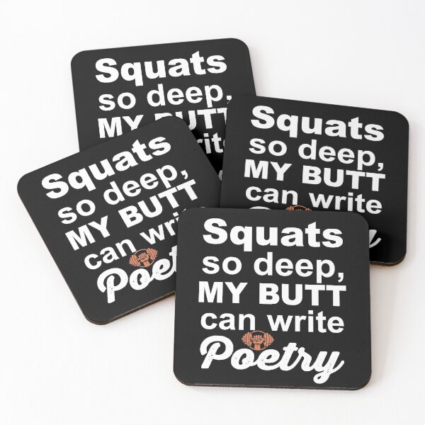 Item preview, Squats so deep my butt can write poetry for gym rats designed and sold by TheMattDesigns.